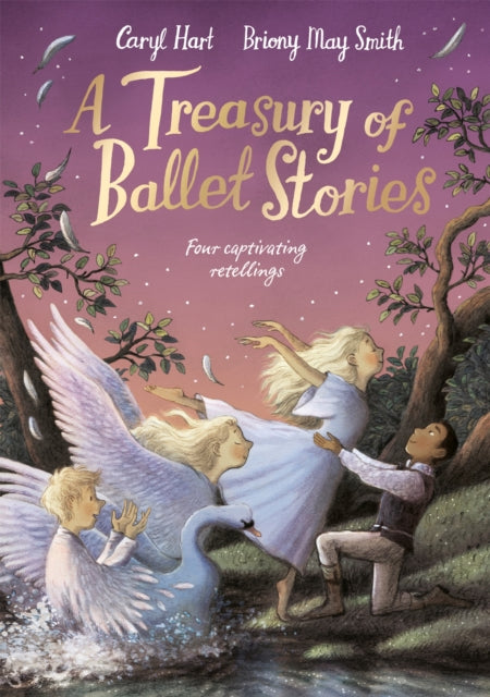 A Treasury of Ballet Stories : Four Captivating Retellings-9781529074338