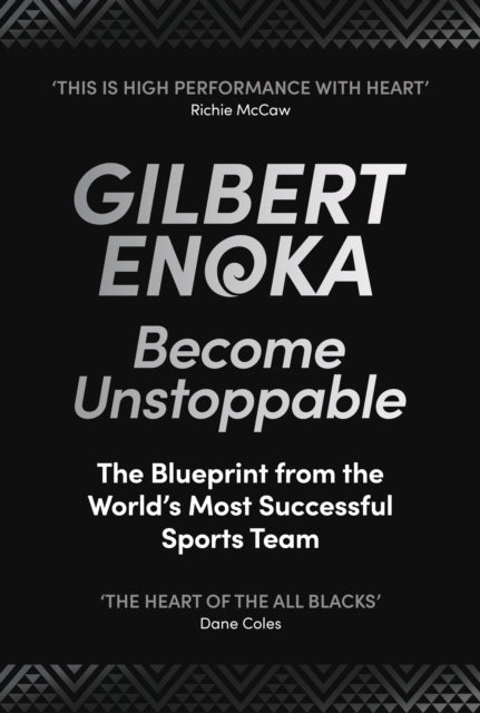 Become Unstoppable : The Blueprint from the World's Most Successful Sports Team-9781529146943