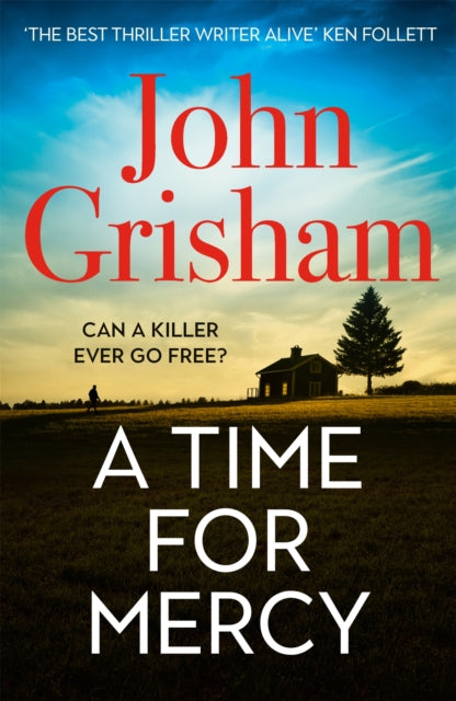 A Time for Mercy: John Grisham&#39;s Latest No. 1 Bestseller - John Grisham