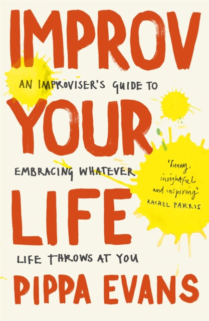 Improv Your Life-9781529344851