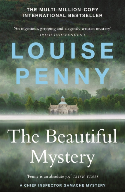 The Beautiful Mystery : thrilling and page-turning crime fiction from the author of the bestselling Inspector Gamache novels-9781529386349