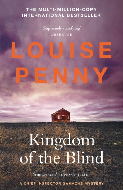 Kingdom of the Blind : thrilling and page-turning crime fiction from the author of the bestselling Inspector Gamache novels-9781529386622