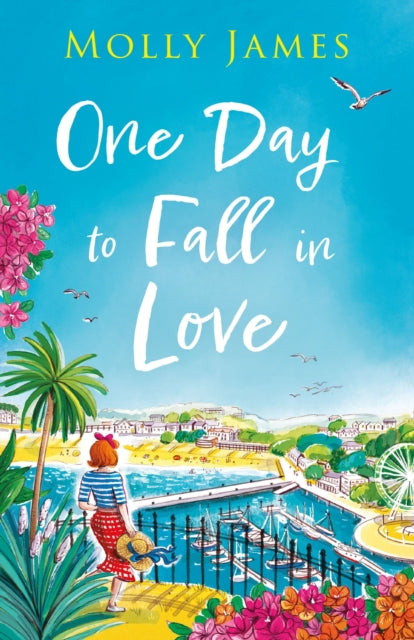 One Day to Fall in Love : the hilarious escapist romcom to read this summer-9781529427011