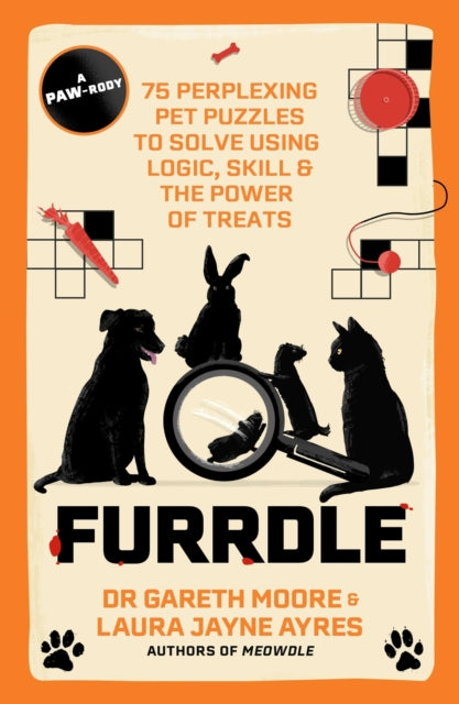 Furrdle : 75 Perplexing Pet Puzzles to Solve Using Logic, Skill & the Power of Treats-9781529455526