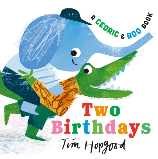 A Cedric and Boo Book: Two Birthdays-9781529523393