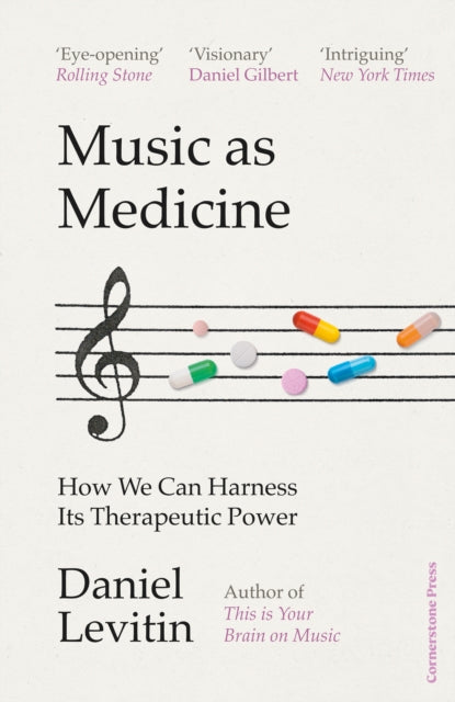 Music as Medicine : How We Can Harness Its Therapeutic Power-9781529900101