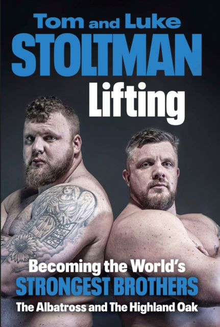 Lifting : Becoming the World's Strongest Brothers-9781529914412