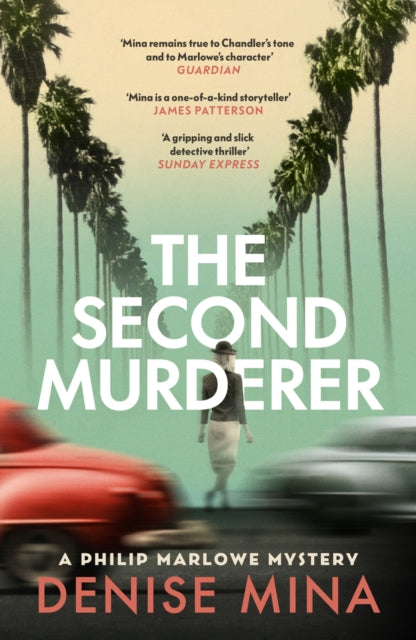The Second Murderer : Journey through the shadowy underbelly of 1940s LA in this new murder mystery-9781529920079