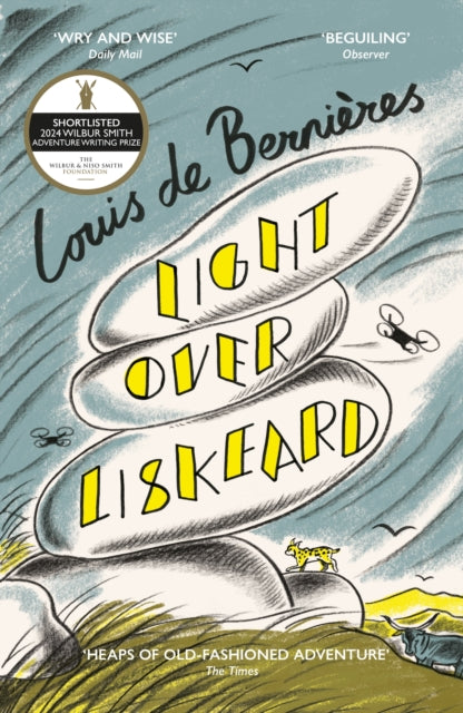 Light Over Liskeard : From the Sunday Times bestselling author of Captain Corelli’s Mandolin-9781529920611