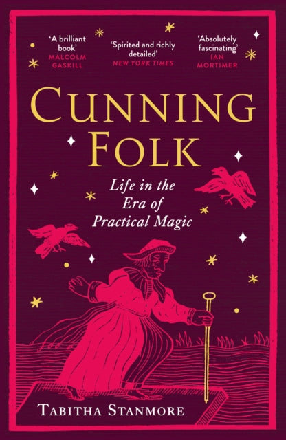 Cunning Folk : Life in the Era of Practical Magic-9781529931563