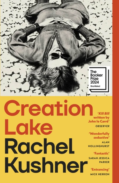 Creation Lake : From the Booker Prize-shortlisted author-9781529933383