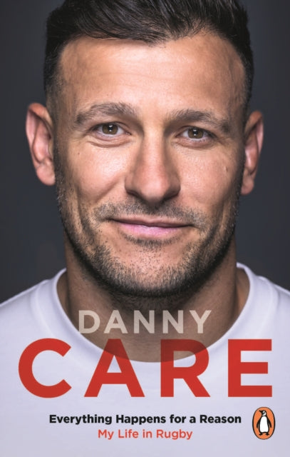 Everything Happens for a Reason : My Life in Rugby-9781529946161
