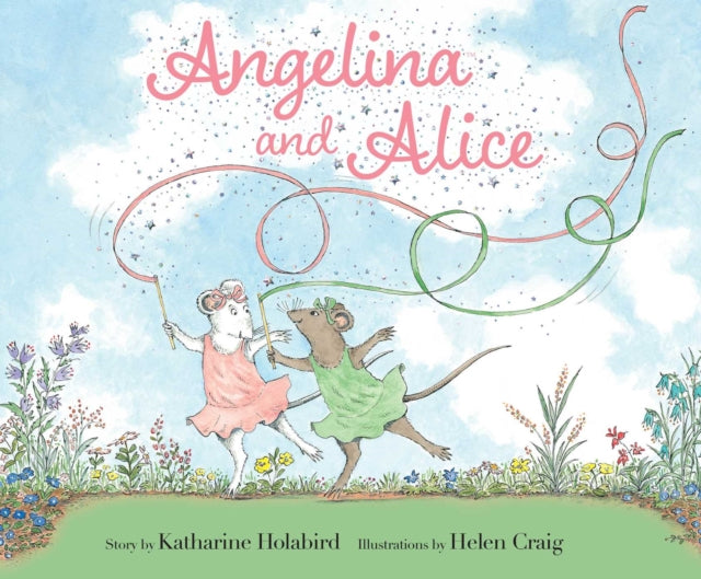 Angelina and Alice - Katharine Holabird