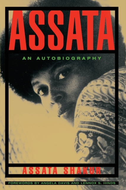 Assata: An Autobiography - Assata Shakur