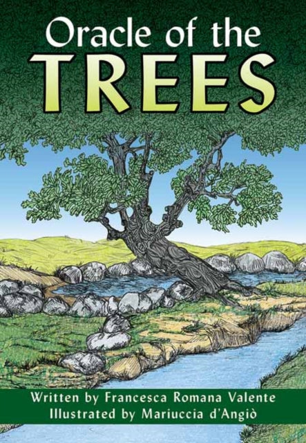 Oracle of the Trees - d&#39;Angio Mariuccia d&#39;Angio,Francesca Romana Valente