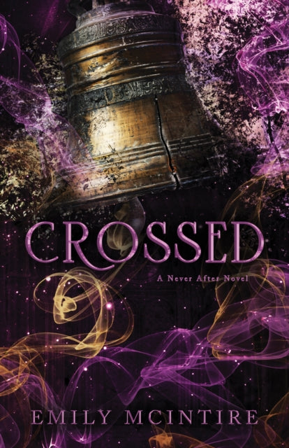 Crossed : The Fractured Fairy Tale and TikTok Sensation-9781728290829