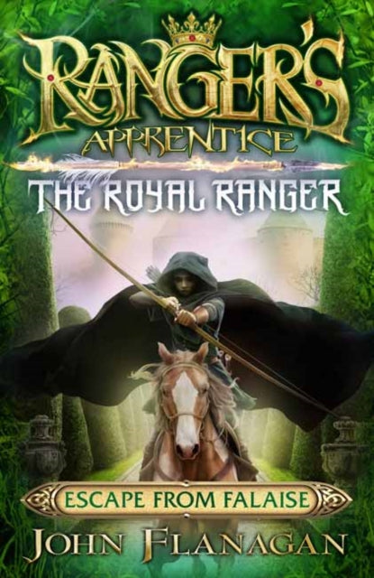 Ranger's Apprentice The Royal Ranger 5 : Escape from Falaise-9781760890476