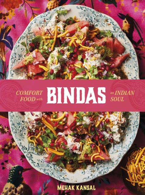Bindas : Comfort food with an Indian soul-9781761500541