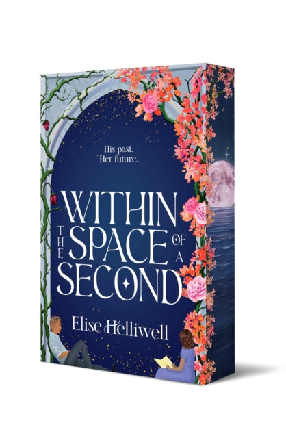 Within the Space of a Second : Volume 1-9781761635953