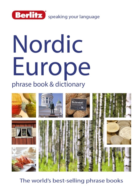 Berlitz Phrase Book & Dictionary Nordic Europe : Norwegian, Swedish, Danish, & Finnish-9781780044576