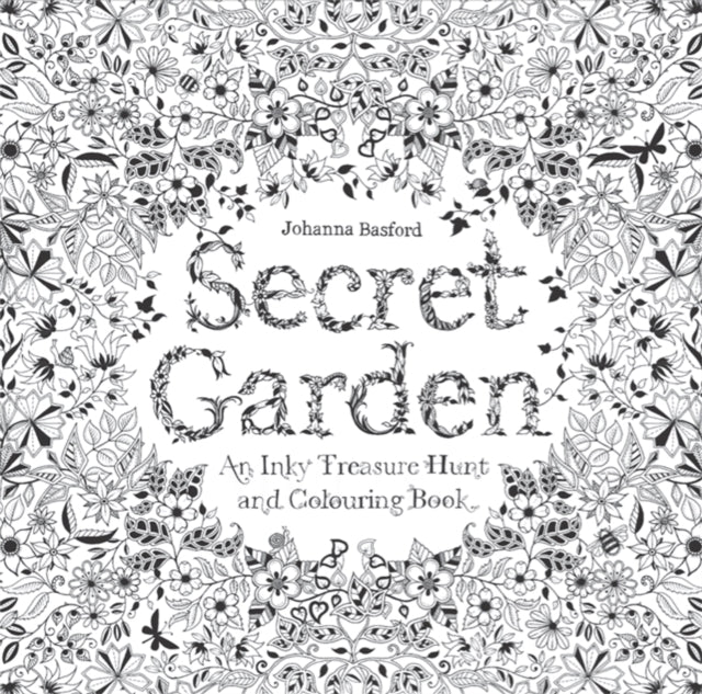 Secret Garden : An Inky Treasure Hunt and Colouring Book-9781780671062