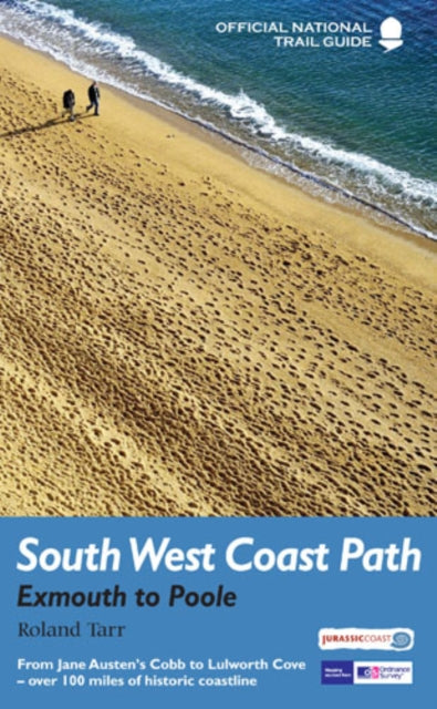 South West Coast Path: Exmouth to Poole : National Trail Guide-9781781315675