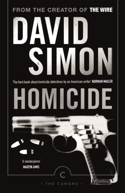 Homicide : A Year On The Killing Streets-9781782116301