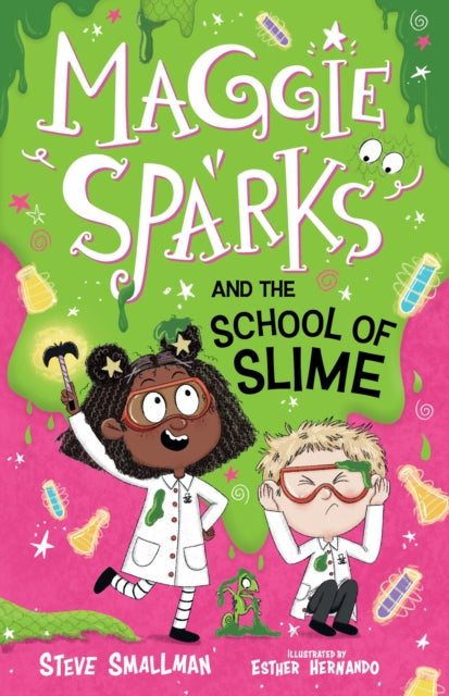 Maggie Sparks and the School of Slime : 4-9781782267164