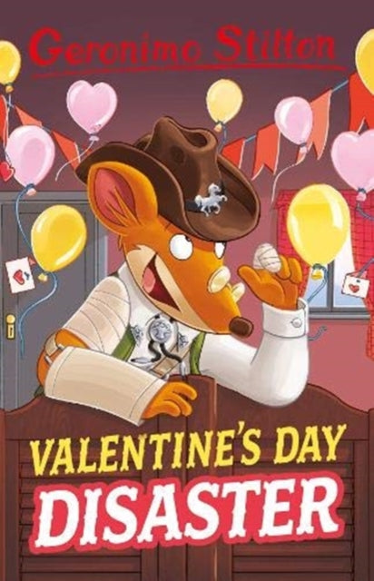 Valentine&#39;s Day Disaster - Geronimo Stilton