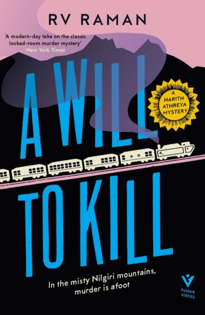 A Will to Kill - RV Raman
