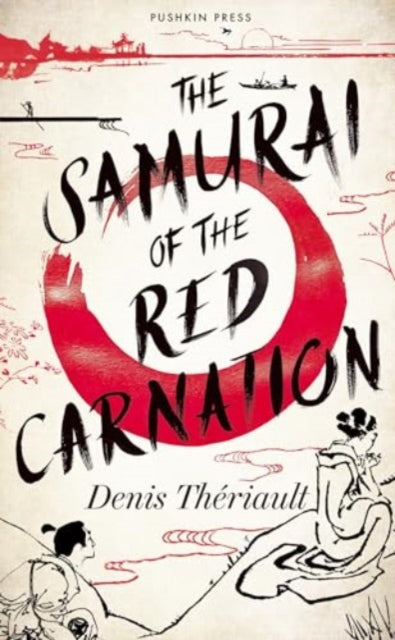 The Samurai of the Red Carnation-9781782279679