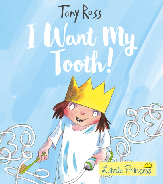 I Want My Tooth!-9781783446018