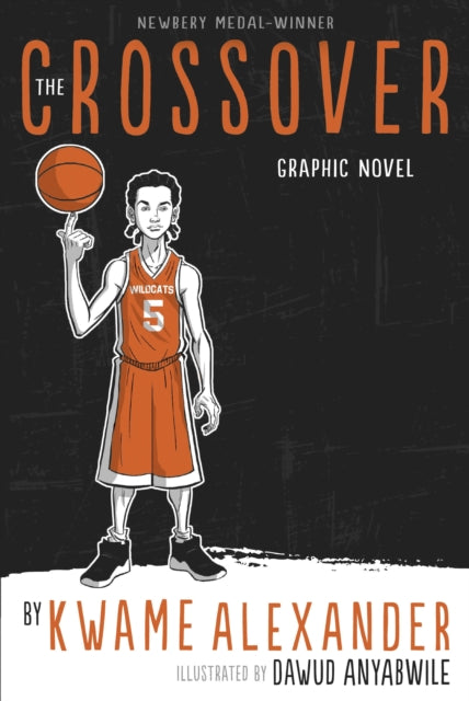 The Crossover: Graphic Novel - Kwame Alexander