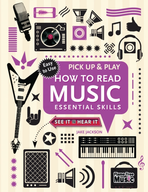 How to Read Music (Pick Up and Play) : Essential Skills-9781783619962