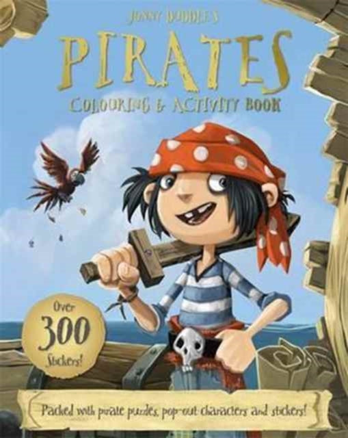 Jonny Duddle&#39;s Pirates Colouring &amp; Activity Book - Jonny Duddle