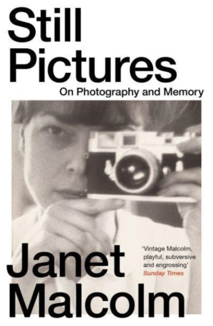 Still Pictures : On Photography and Memory-9781783788378