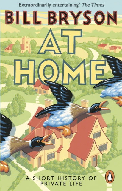 At Home : A Short History of Private Life-9781784161873