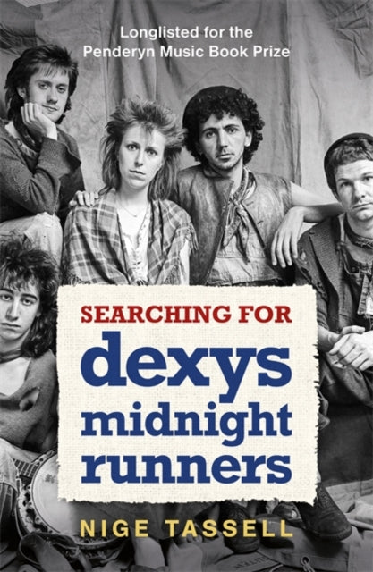 Searching for Dexys Midnight Runners-9781785120619