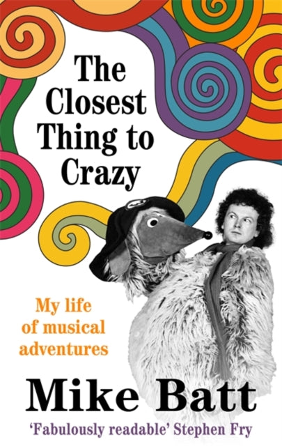 The Closest Thing to Crazy :-9781785120862