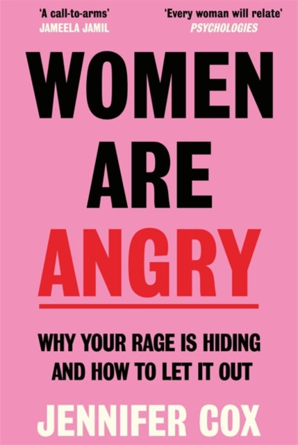 Women Are Angry : The Times Self-Help Book of the Year 2024-9781785124464