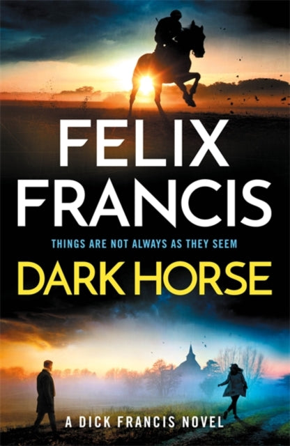 Dark Horse : The brand new 2025 novel from the master of the racing thriller-9781785125874