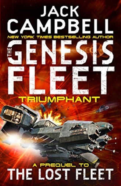 The Genesis Fleet - Triumphant (Book 3) : 3-9781785650444