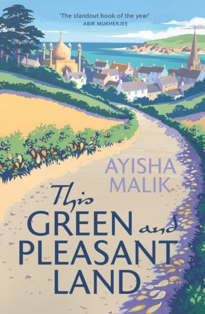 This Green and Pleasant Land: Winner of The Diverse Book Awards 2020 - Ayisha Malik