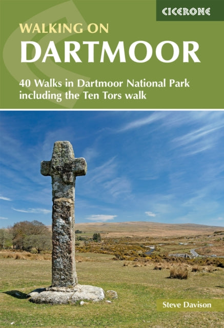 Walking on Dartmoor : 40 Walks in Dartmoor National Park including a Ten Tors walk-9781786311085