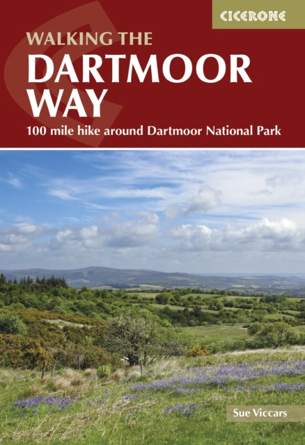 Walking the Dartmoor Way : 109-mile hike around Dartmoor National Park-9781786311153