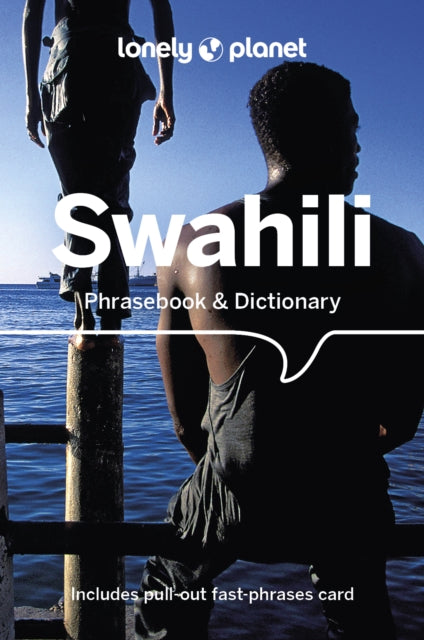 Lonely Planet Swahili Phrasebook & Dictionary-9781786570871