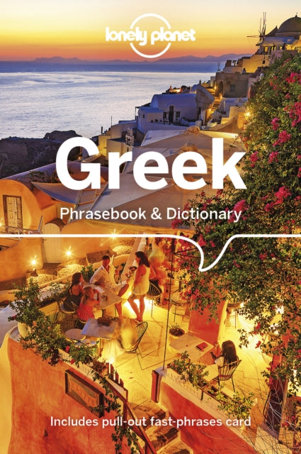 Lonely Planet Greek Phrasebook & Dictionary - Lonely Planet,Thanasis Spilias