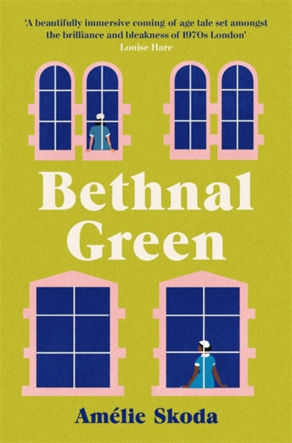 Bethnal Green : The vibrant 1970s set debut novel and love letter to the NHS that is captivating readers-9781786583512