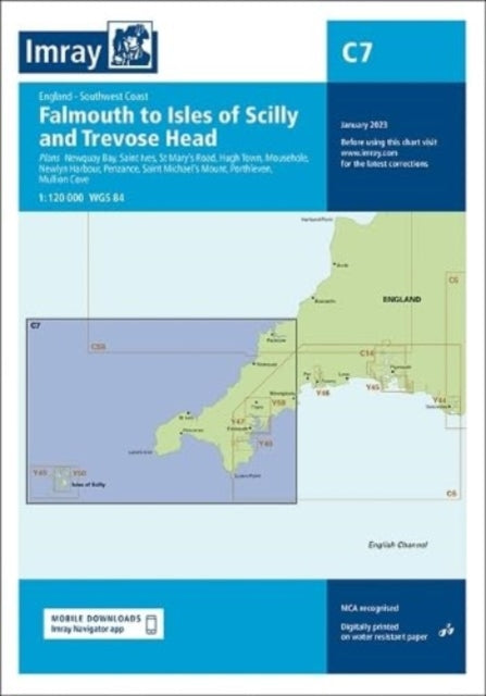 Imray Chart C7 : Falmouth to Isles of Scilly and Trevose Head : C7-9781786794338