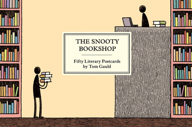 The Snooty Bookshop: Fifty Literary Postcards - Tom Gauld